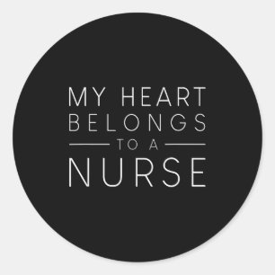 My Heart Belongs To A Nurse Valentine Love Rn Nurs Classic Round Sticker