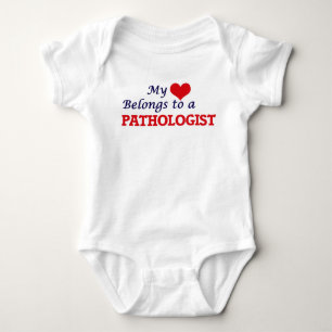 My heart belongs to a Pathologist Baby Bodysuit