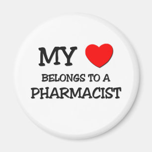 My Heart Belongs To A PHARMACIST Magnet