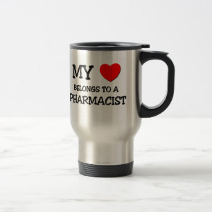 My Heart Belongs To A PHARMACIST Travel Mug