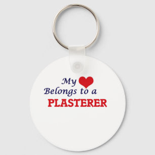 My heart belongs to a Plasterer Key Ring
