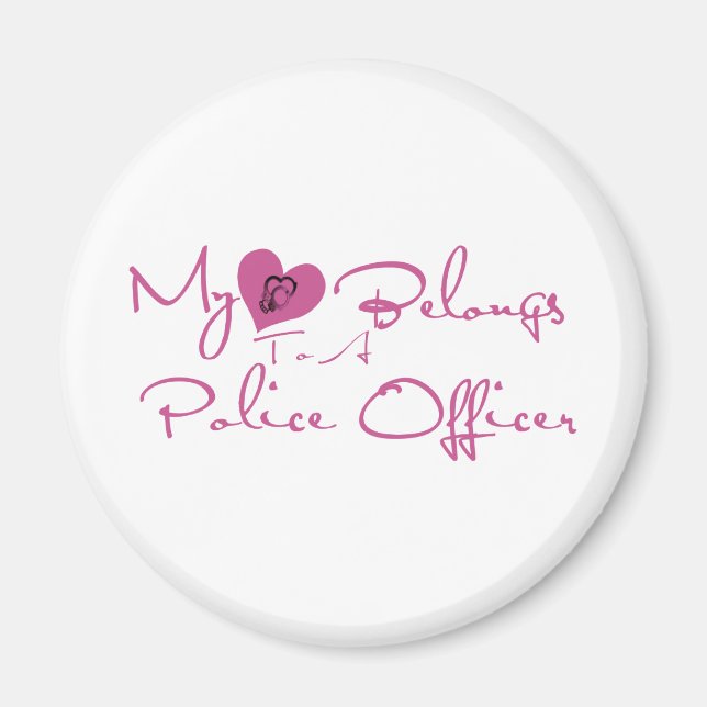 My Heart Belongs to a Police Officer Magnet (Front)