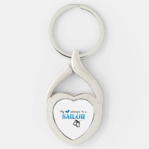 My Heart Belongs To A Sailor Key Ring
