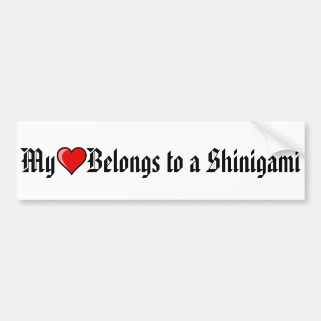 My Heart Belongs To A Shinigami Bumper Sticker (Front)