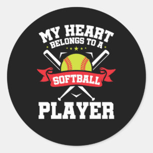 My Heart Belongs to a Softball Player Boyfriend Classic Round Sticker