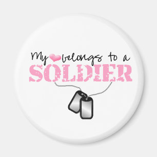 My Heart Belongs To A Soldier Magnet