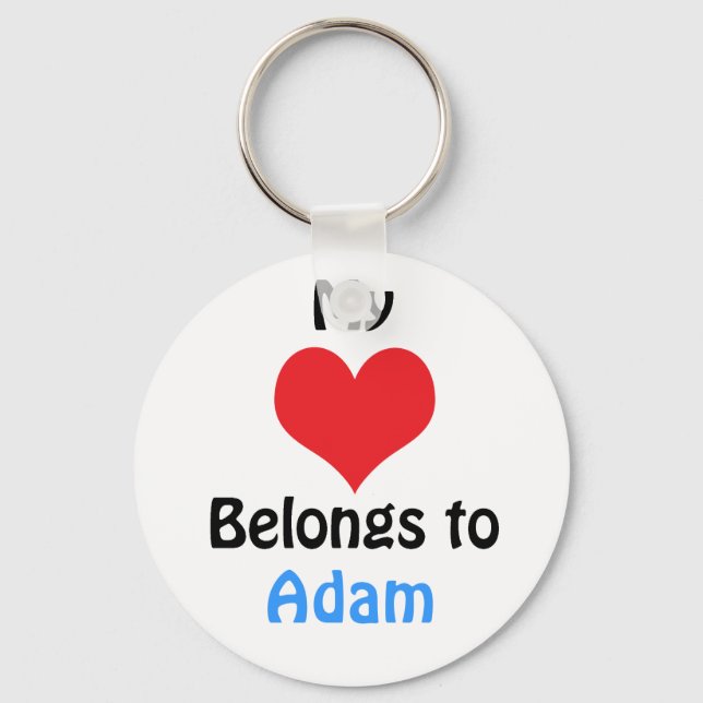 My heart Belongs to Adam Key Ring (Front)
