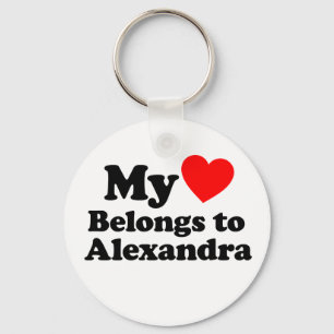 My Heart Belongs to Alexandra Key Ring