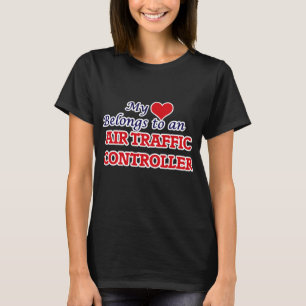 My Heart Belongs to an Air Traffic Controller T-Shirt