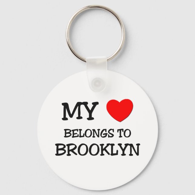 My Heart Belongs To BROOKLYN Key Ring (Front)