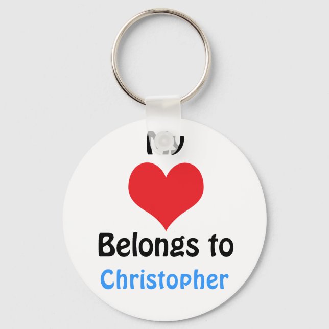 My heart Belongs to Christopher Key Ring (Front)