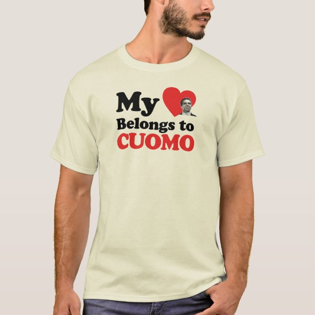 My Heart Belongs to Cuomo T-Shirt (Front)