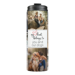 My Heart Belongs to Custom 10 Photo Template Thermal Tumbler