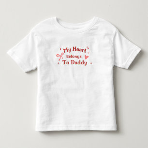 My Heart Belongs To Daddy Christmas Baby Showers Toddler T-Shirt