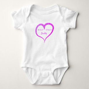 My Heart Belongs to Daddy Customisable  Baby Bodys Bodysuit