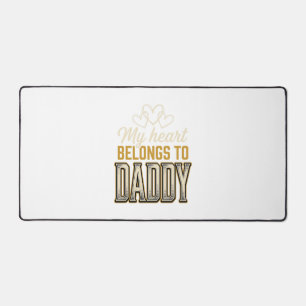 My Heart Belongs to Daddy Vintage Typography Shirt Desk Mat