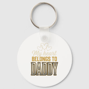 My Heart Belongs to Daddy Vintage Typography Shirt Key Ring