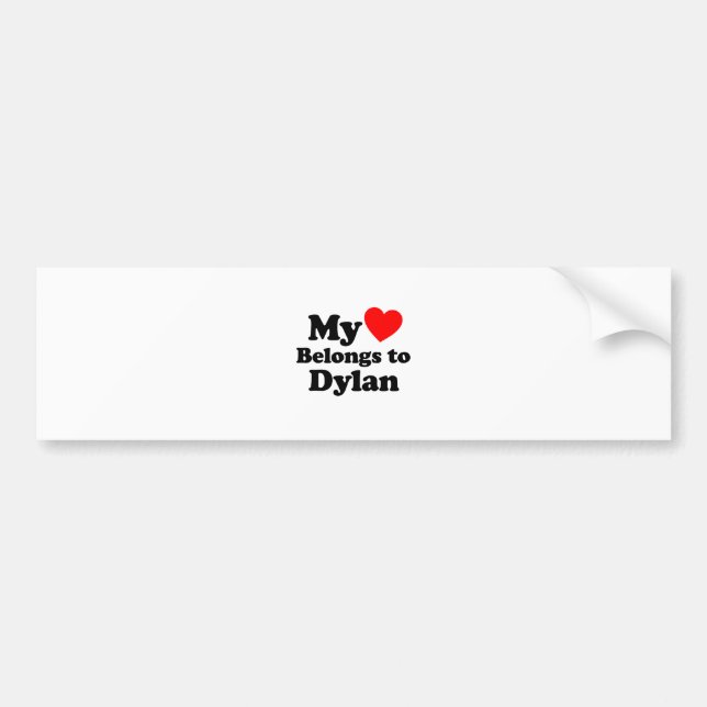 My Heart Belongs to Dylan Bumper Sticker (Front)