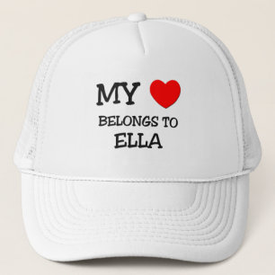 My Heart Belongs To ELLA Trucker Hat