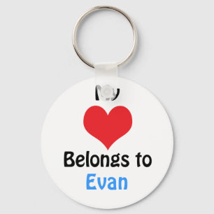My heart Belongs to Evan Key Ring