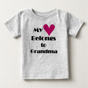 My Heart Belongs to Grandma Baby T-Shirt