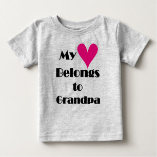 My Heart Belongs to Grandpa Baby T-Shirt