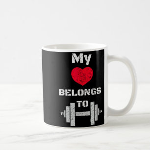 My Heart Belongs To Gym - Funny Valentine Coffee Mug