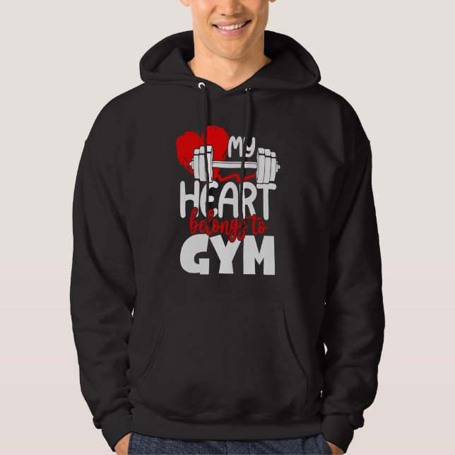 My Heart Belongs To Gym  Valentines Day Workout Hoodie (Front)