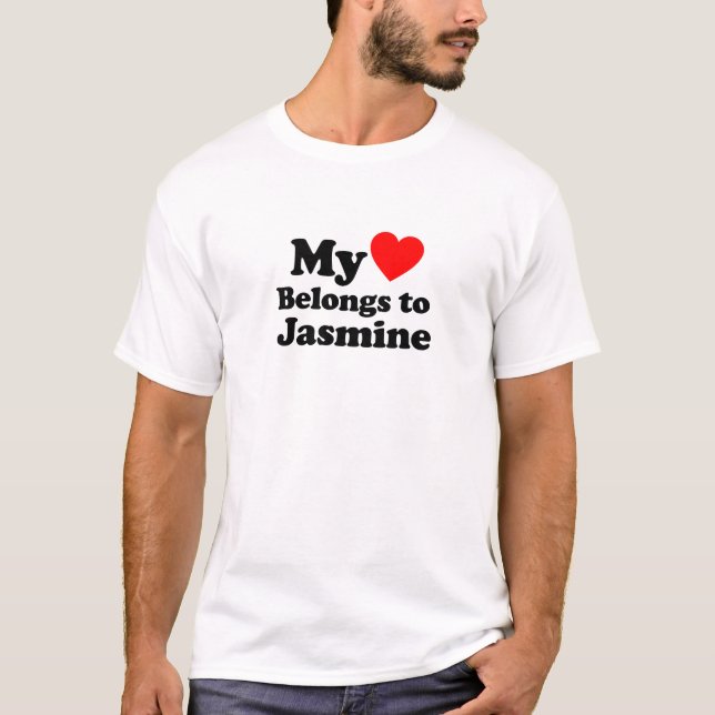 My Heart Belongs to Jasmine T-Shirt (Front)