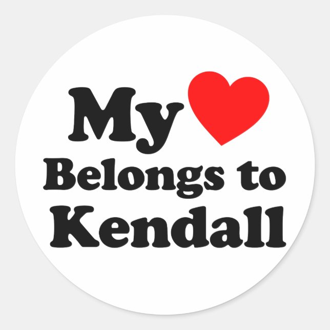 My Heart Belongs to Kendall Classic Round Sticker (Front)