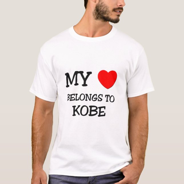 My Heart Belongs to Kobe T-Shirt (Front)