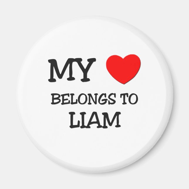 My Heart Belongs to Liam Magnet (Front)