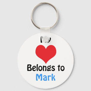 My heart Belongs to Mark Key Ring