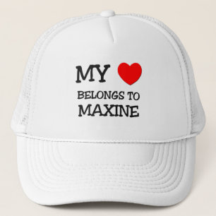 My Heart Belongs To MAXINE Trucker Hat