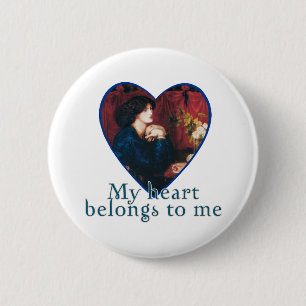 My Heart Belongs to Me 6 Cm Round Badge
