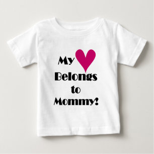 My Heart Belongs to Mummy Baby T-Shirt