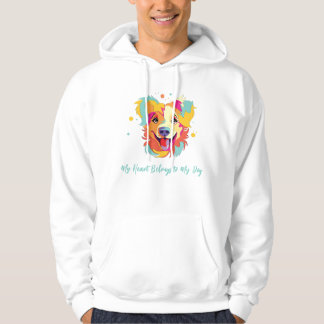 My Heart Belongs to My Dog Hoodie