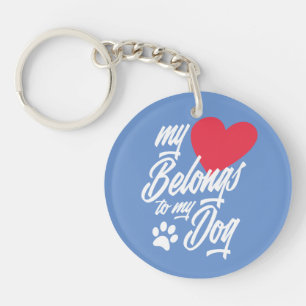 My Heart Belongs to My Dog Valentine Keychain