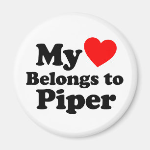 My Heart Belongs to Piper Magnet