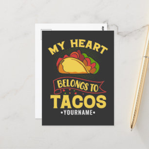 My Heart Belongs To Tacos Postcard