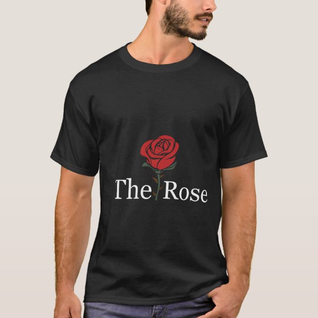  My Heart Belongs to The Rose | Black Rose T-Shirt (Front)