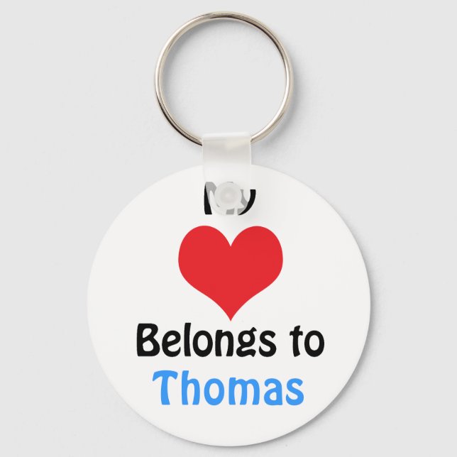 My heart Belongs to Thomas Key Ring (Front)