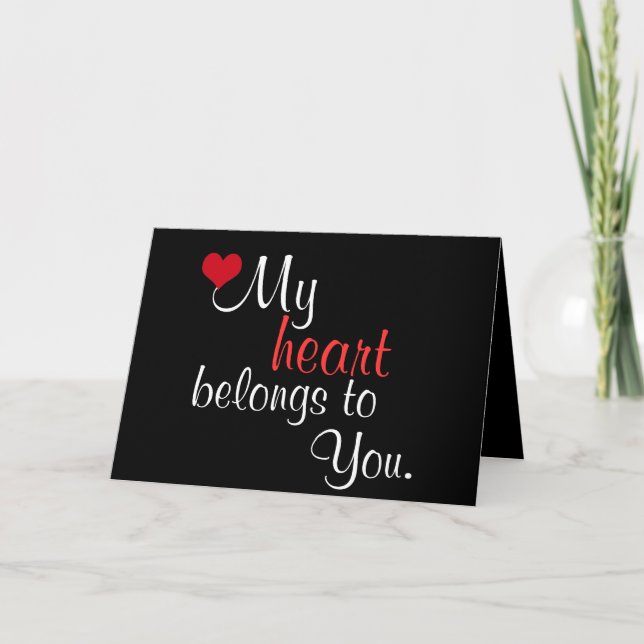 My Heart Belongs to You ~ Valentines Day Holiday Card (Front)