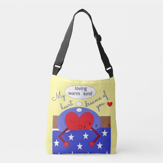 My Heart Dreams of You: Crossbody Bag (Front)