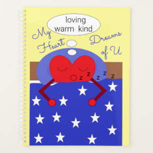 My Heart Dreams of You Planner
