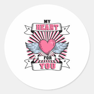 My Heart For You Classic Round Sticker