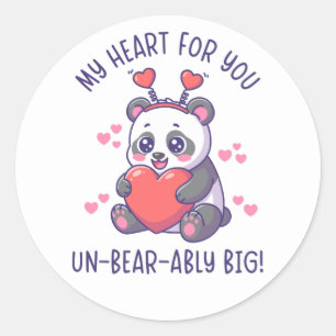 My Heart For You Un-Bear-Ably Big - Cute Panda Classic Round Sticker