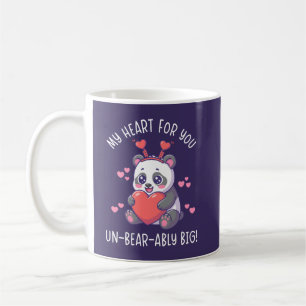 My Heart For You Un-Bear-Ably Big - Cute Panda Coffee Mug