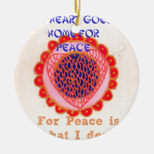 My Heart Goes Home for Peace.png Ceramic Ornament
