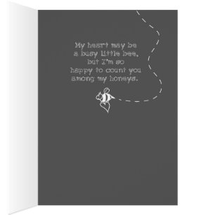 My heart is a busy little bee.